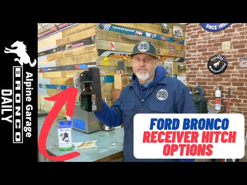 Ford Bronco Receiver Hitch Options - Which Is Best?