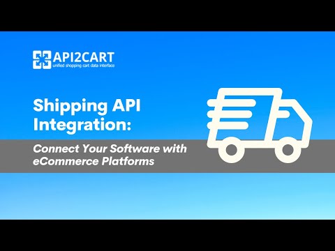 Shipping API Integration: Connect Your Software with eCommerce Platforms