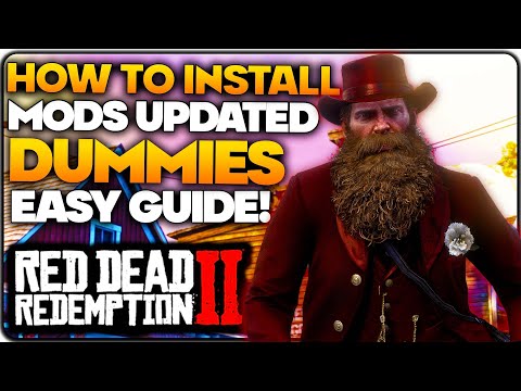 RDR2 UPDATED Modding DUMMIES EASY Guide 2026 || How to Install Mods for Red Dead Redemption 2