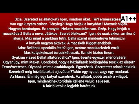 Slow Reading in Hungarian A++ / (HU/EN subtitles)  -  Szereted az állatokat?