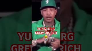 Yung Berg aka Hitmaka grew up rich