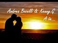 Andrea Bocelli & Kenny G - A te 