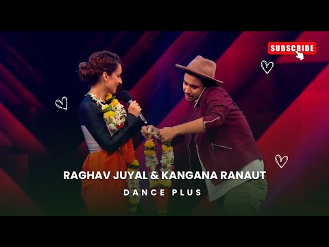 Raghav Juyal & Kangana Ranaut On Dance Plus | Full Episode Highlights 