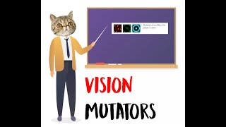 [Guide] Dealing with Vision Mutators