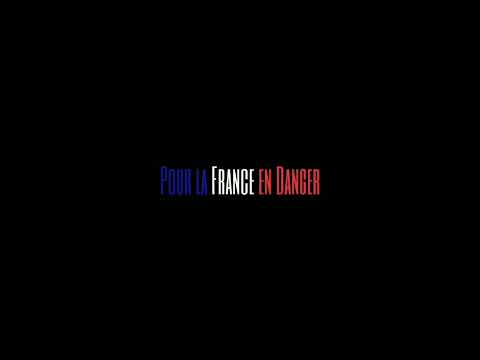 Pour la France en Danger - Chant Militaire Français