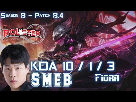KT Smeb FIORA vs CAMILLE Top - Patch 8.4 KR Ranked