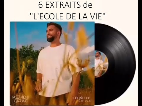 Kendji Girac - 6 extraits de l'album "L’école de la vie" 🎵