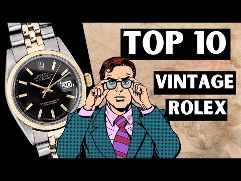 "Discover the Vintage Collector's Items: The 10 Most ICONIC Vintage Rolex Watches"