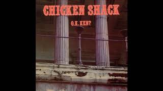 CHICKEN  SHACK (Stourbridge, UK) - A2  The Right Way Is My Way