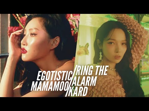 Egotistic x Ring the Alarm Mashup (MAMAMOO + KARD)