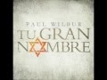 El gran yo soy  Paul wilbur ( Tu gran nombre)