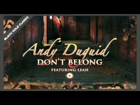 Andy Duguid featuring Leah - Don't Belong