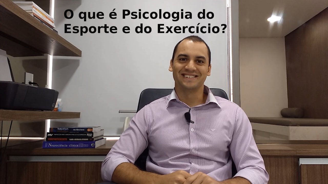 O que é Psicologia do Esporte e do Exercício? Existe um psicólogo do esporte?