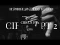 KK SPINNIN LJAY GZZ KDOT KEEPCLICKIN Circus Pt 2 Bass Boosted