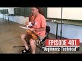 Dulcimerica with Bing Futch - Episode 401 - "Beginner: Technical" - Mountain Dulcimer