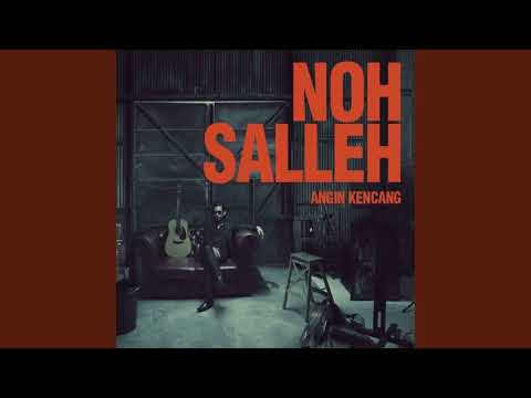 Noh Salleh - Angin Kencang
