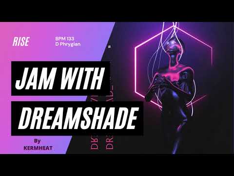 Jam with Dreamshade "Rise" tempo BPM 133 D phrygian guitar Backing track #jamwith vamp solo practice