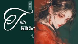 Download lagu [Lyrics Pinyin Vietsub] Thời Khắc - Tô Vận Oánh II 時候 - 蘇運瑩 mp3