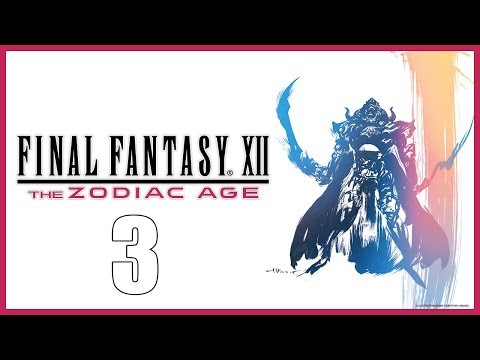 Final Fantasy XII The Zodiac Age - Parte 3 Español - Walkthrough / Let's Play