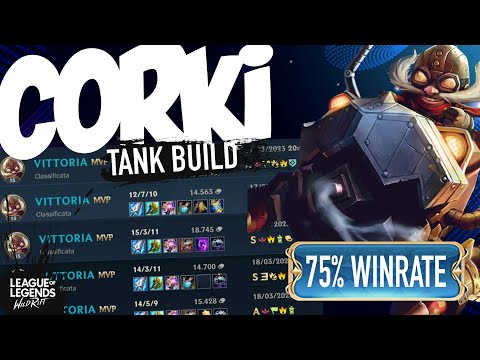 CORKI TANK BUILD | 75% WINRATE! Abusatene prima del Fix