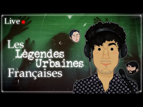 , title : 'Les légendes urbaines en France, près de chez vous ! -  Les Lives de l'Etrange #23'