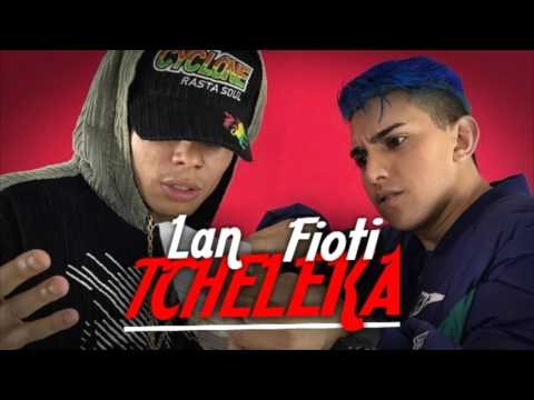 MC Lan e MC Fioti - Tcheleka (Fioti RW - NVI) Lançamento 2017