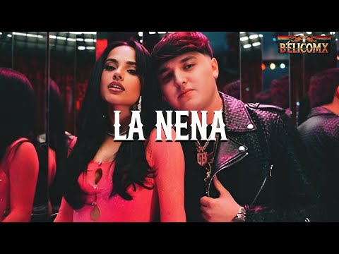 Becky G, Gabito Ballesteros - LA NENA (Letra)