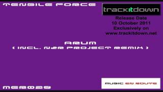 Tensile Force - Arum (Original Mix)  [Music En Route]