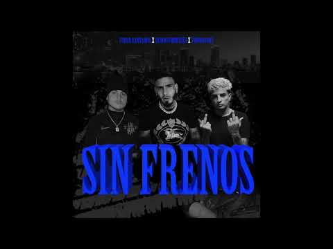 Tropdavinci & Cuban Xantanna - Sin Frenos (feat. Skinnyfromthe9)