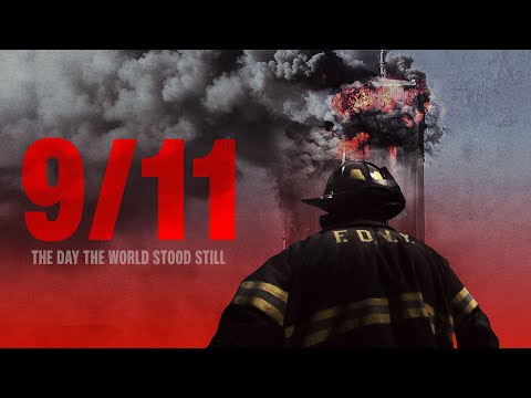 9/11: THE DAY THE WORLD STOOD STILL | Full Documentary