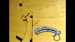 Macklemore - As Soon As I Wake Up