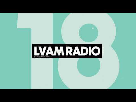 L.V.A.M Radio 18 by Sebb Junior