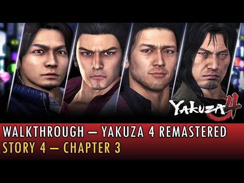[16] Walkthrough - Yakuza 4 Remastered - Story 4 - Chapter3 (4K, 60fps)