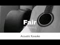 Normani - Fair (Acoustic Karaoke)