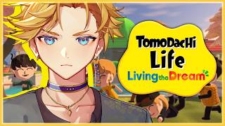 【Tomodachi Life: Living the Dream】I CAN'T KEEP UP WITH IT 【NIJISANJI EN | Yu Q. Wilson】