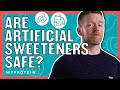 Are Artificial Sweeteners Bad For You? | Nutritionist Explains | Myprotein
