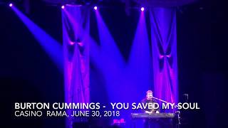 Burton Cummings - You Saved My Soul