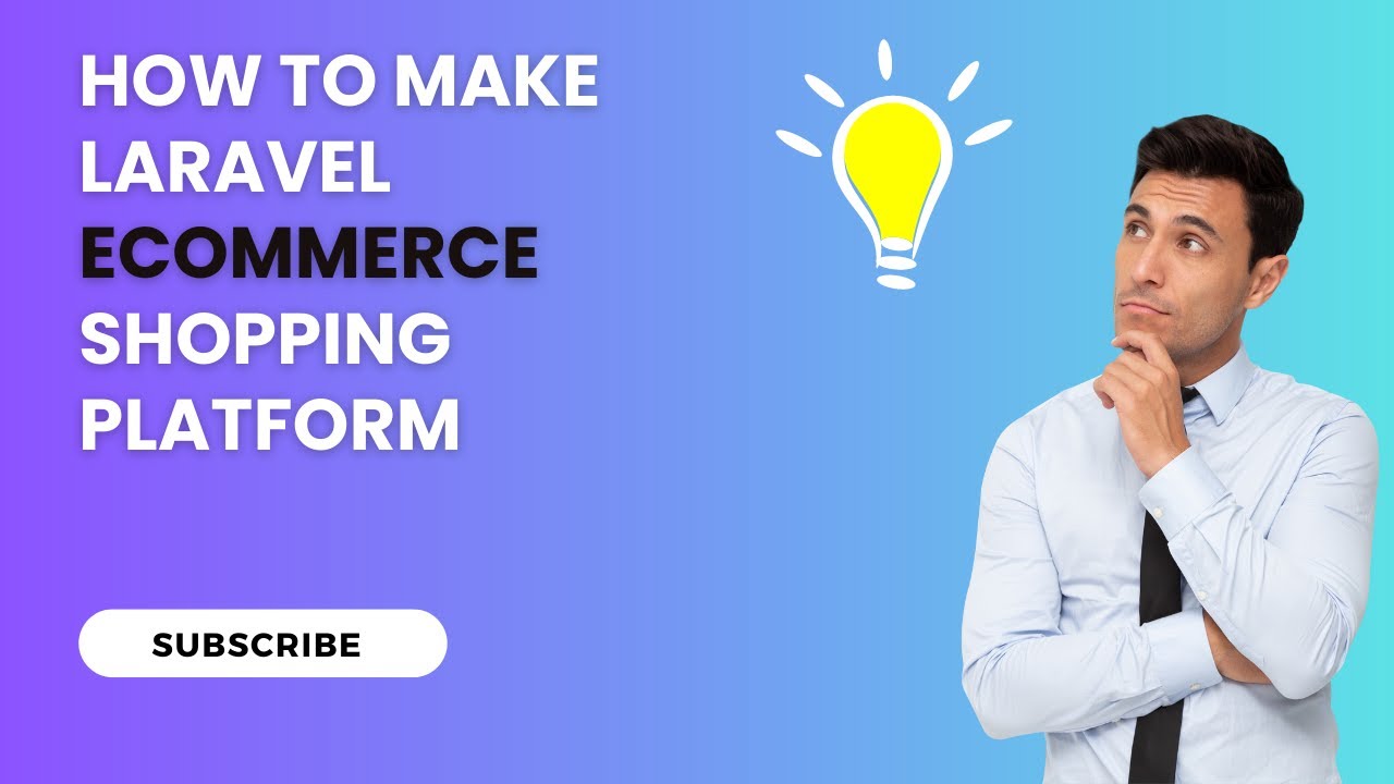 How to make Laravel eCommerce Shopping Platform with source code