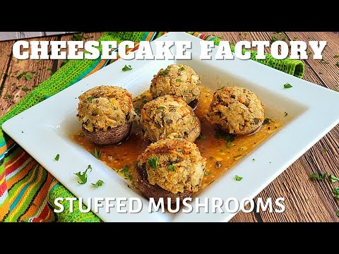 How to make THE CHEESECAKE FACTORY'S | Stuffed Mushrooms