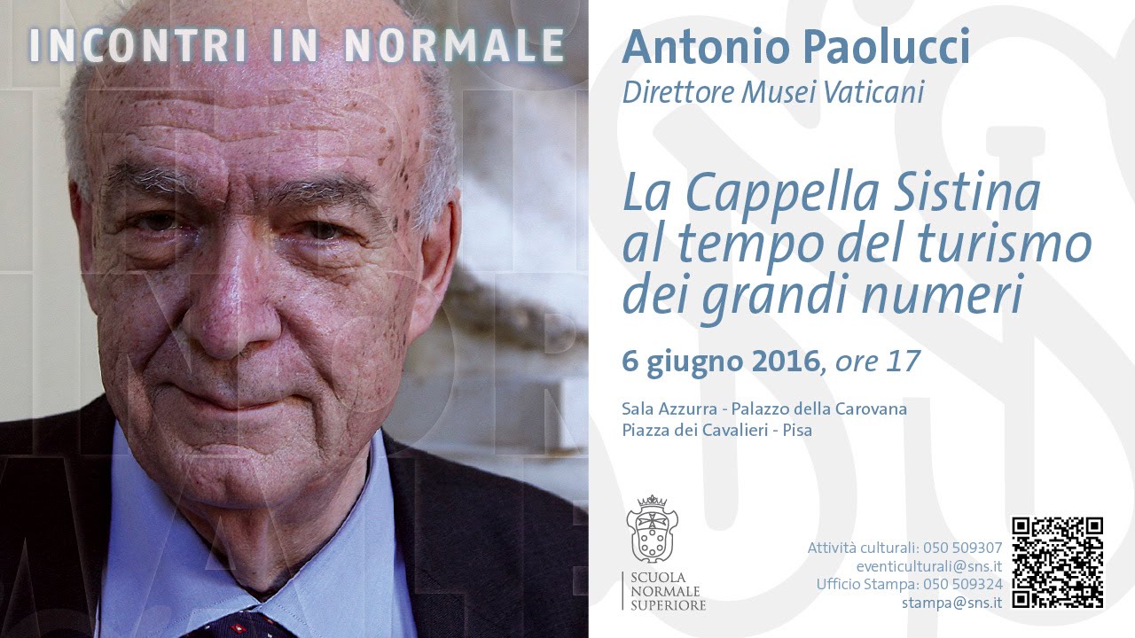 Antonio Paolucci, ​La Cappella Sistina al tempo del turismo dei grandi numeri - 6 giugno 2016