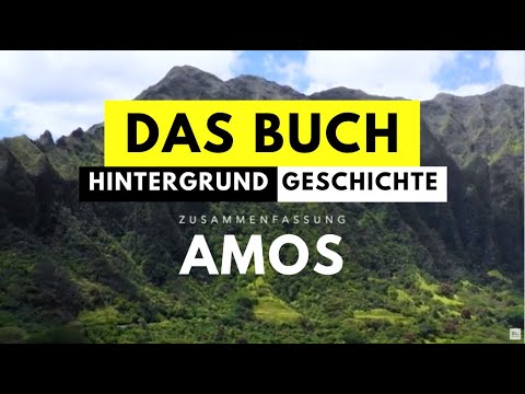 Bibel Zusammenfassung: Der Prophet Amos | Aufbau & Zeitform | Geschichtlicher Hintergrund