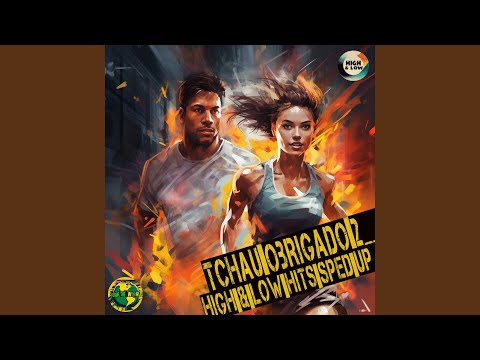 Tchau Obrigado 2 (Sped Up)