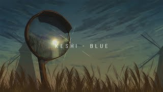 keshi - Blue (Lirik + Terjemahan Indonesia) keshi - Blue (Lirik + Terjemahan Indonesia)