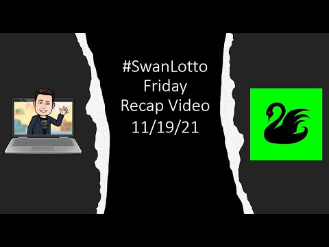 #SwanLottoFriday Recap 11/19/21