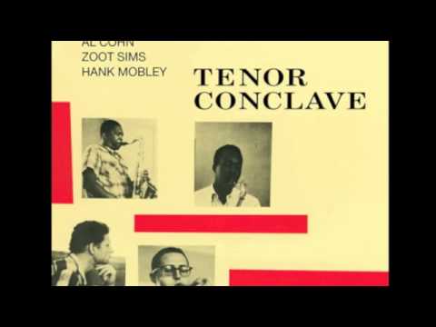 Hank Mobley Al Cohn Zoot Sims John Coltrane  -  How Deep Is the Ocean