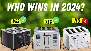 Best 4 Slice Toaster In 2025 | Don't Buy One Before watching
