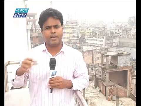 রাজধানীতে একের পর এক ভাঙ্গা হচ্ছে ঐতিহ্যবাহী বিভিন্ন ভবন