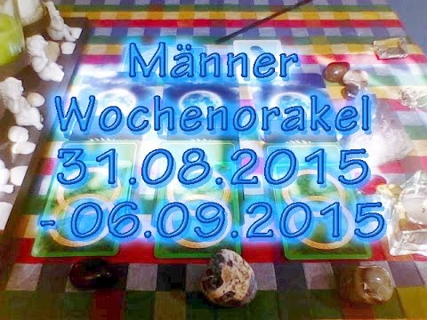 Männer Wochenorakel vom 31.08.2015 - 06.09.2015