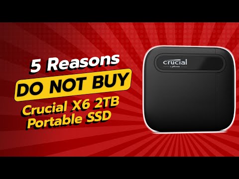 DON'T BUY Crucial X6 2TB Portable SSD BEFORE WATCHING THIS VIDEO! 🚫💾