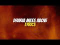 DHARIA - Miles Above (Lyrics)